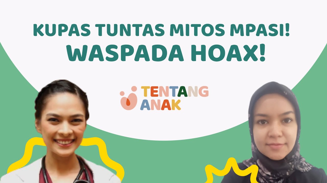 KUPAS TUNTAS MITOS MPASI - DR. CUT HAFIFAH, SP.A(K), LULUSAN TERBAIK!