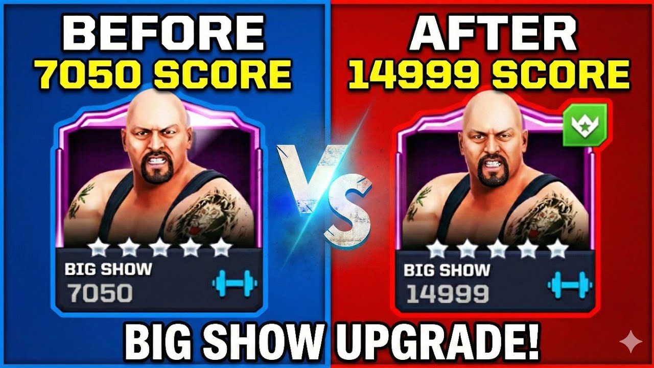 UPGRADE BIG SHOW 5 STAR SUPERSTAR TO MAX LEVEL 😍 | WWE MAYHEM 