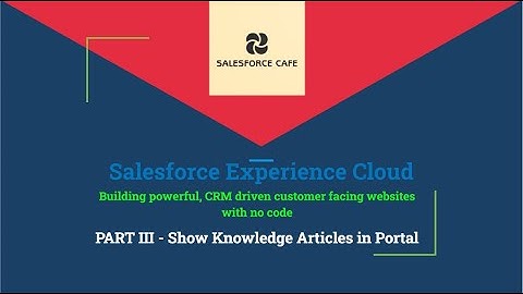 4.Salesforce Experience Cloud | Project | Travelers Portal | Knowledge Articles in Customer Portal