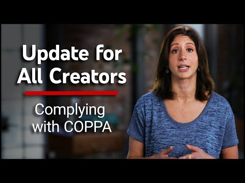 important-update-for-all-creators:-complying-with-coppa