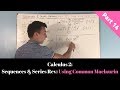 Sequences &amp; Series Part 14: Using Common Maclaurin Series To Make A New Power Series || Calculus 2