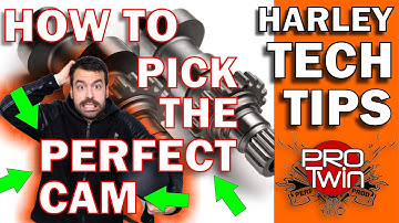 Harley Camshaft Upgrade - How to Choose the Perfect Cam - Kevin Baxter - Pro Twin Performance