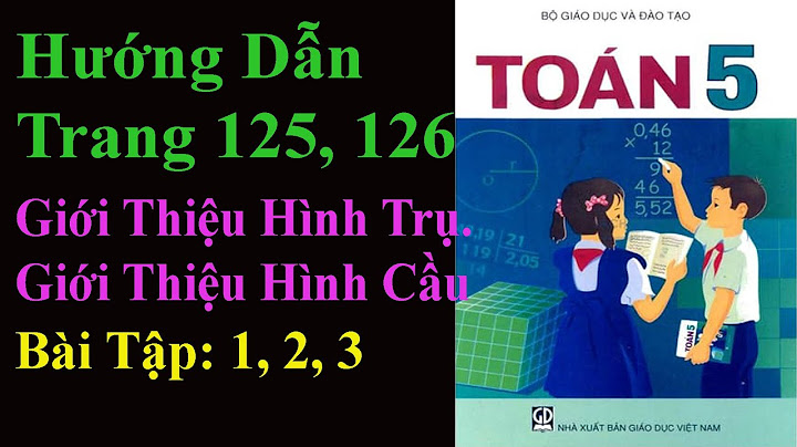 Sách giáo khoa toán lớp 5 trang 125 126