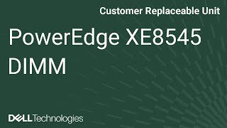 Dell Poweredge Xe8545 Removeinstall Dimm