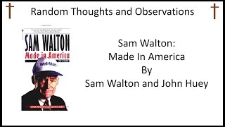 Sam Walton Made in America A Book Review
