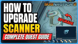 Subnautica 2 Scanner Upgrade | Bioscanner Mod Location