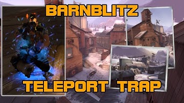 [TF2 exploit] Barnblitz teleport trap trolling