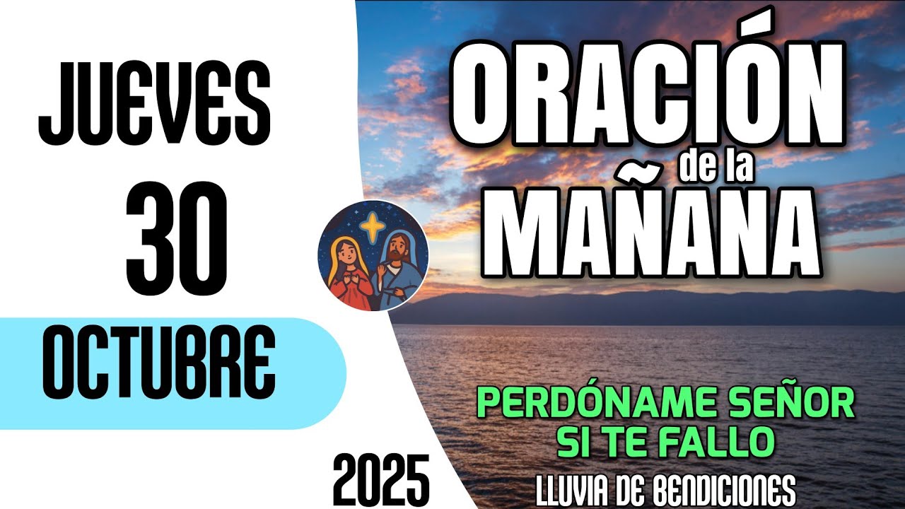 Oracion de la Mañana De Hoy Jueves 30 de Octubre del 2025 - YouTube