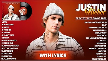 JUSTIN BIEBER Best Songs Playlist 2025 | JUSTIN BIEBER Greatest Hits Full Album 2025