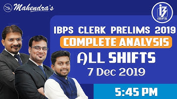 IBPS Clerk PRE 2019 | Complete Analysis | All Shift | 7.12.19 | Asked Questions & Expected Cut-Offs