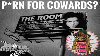 PORN FOR COWARDS? - The Room Review and Commentary - Cheap Trash Cinema- Episode 2. screenshot 5