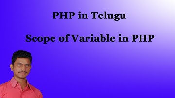 Scope of Variable in PHP || PHP in Telugu || By Mr Sivarao