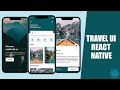 REACT NATIVE TRAVEL APP UI
