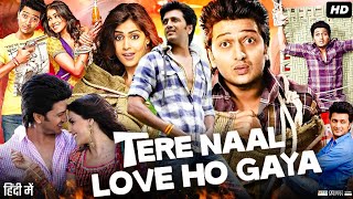 Tere Naal Love Ho Gaya Full Movie | Ritesh Deshmukh | Genelia D'Souza | Review & Fact