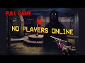 No Players Online Full gameplay