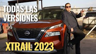 ¡¡¡Todas las Versiones de Nissan XTRAIL 2023!!!