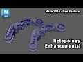 Modeling with Retopology and Make Live Enhancements (Maya 2024 New Feature!)