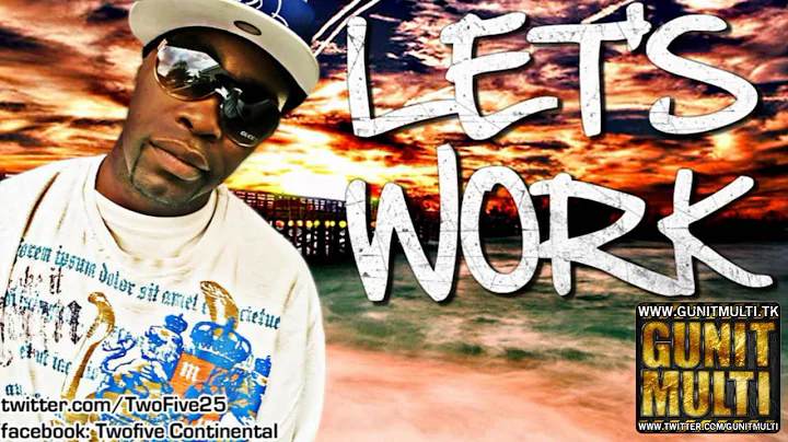 Two Five - Let's Work [ HOT - NEW - CDQ - DIRTY - NODJ ]