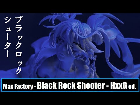 WH33 - Max Factory - BLACK★ROCK SHOOTER - HxxG Ed. マックスファクトリー - ブラック★ロックシューター HxxG Ed.