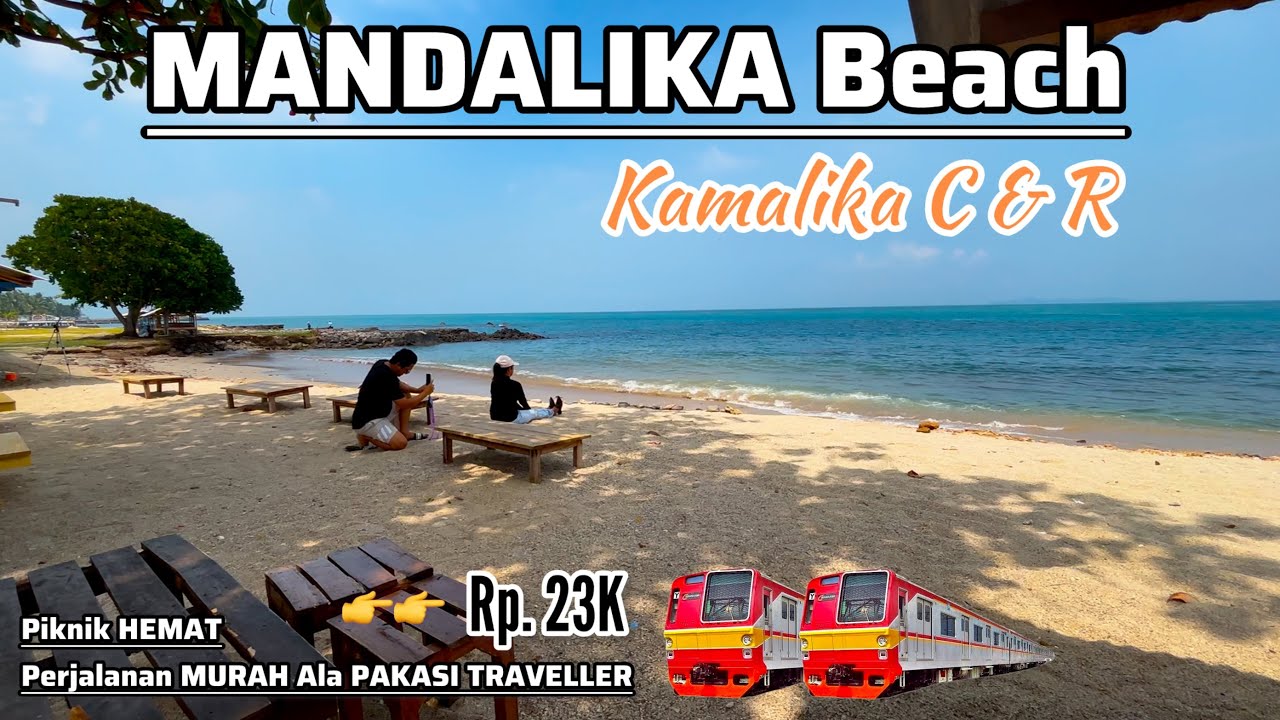 WAJIB KESINI‼️KAMALIKA BEACH • CAFE & RESTO • CUMA RP. 23 RIBU TRIP MURAH JAKARTA - PANTAI MANDALIKA
