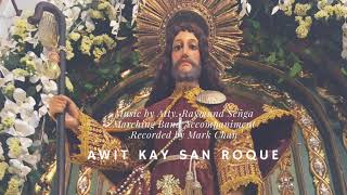 Awit kay San Roque (Music by Atty. Raymund Señga) - Instrumental/ Minus One chords