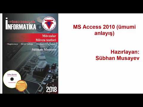 MS Access 2010 - ümumi anlayış