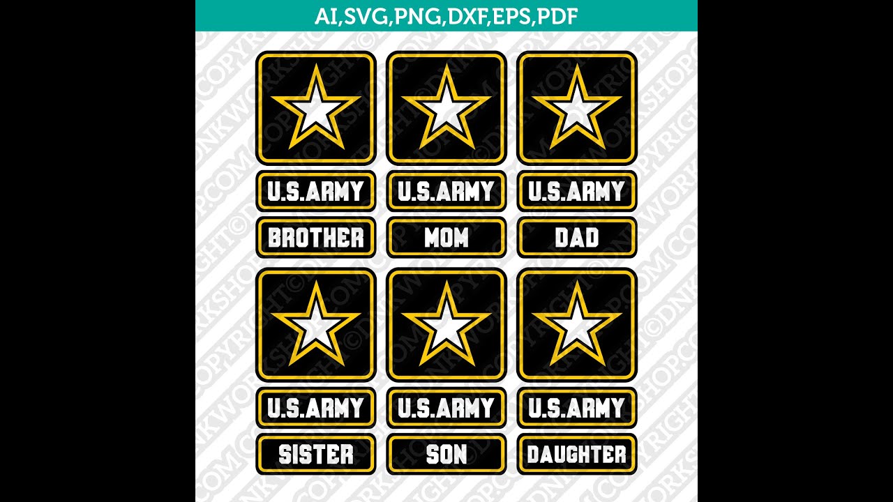 US Army Mom Dad Sister Brother Daughter Son America Military SVG Vector Cricut Cut File Png Dxf Eps