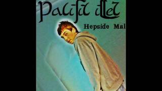 Pacific illet - Hepside Mal .wmv Resimi