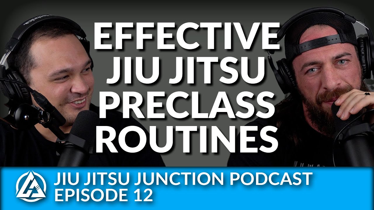 Best PreClass Routines for Optimal BJJ Training Ep. 12 YouTube