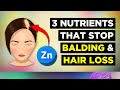 The BEST 3 Nutrients To Prevent Balding (Hair Loss)