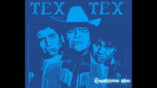 (1989) Tex Tex - Un Toque Mágico (Audio HQ) Ray Melodías Mías