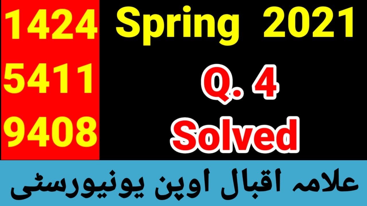 solved assignment code 1424 spring 2021