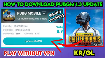 How to update PUBG Mobile  🇮🇳  Download PUBG 1.3 update | PLAY without VPN | PUBGM 3rd ANNIVERSARY
