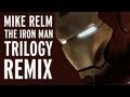 The iron man trilogy remix