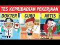 TES KEPRIBADIAN - APA PEKERJAAN MASA DEPANMU ?