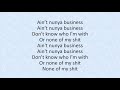 August Alsina - Nunya remix (lyrics)