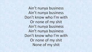 August Alsina - Nunya remix (lyrics)