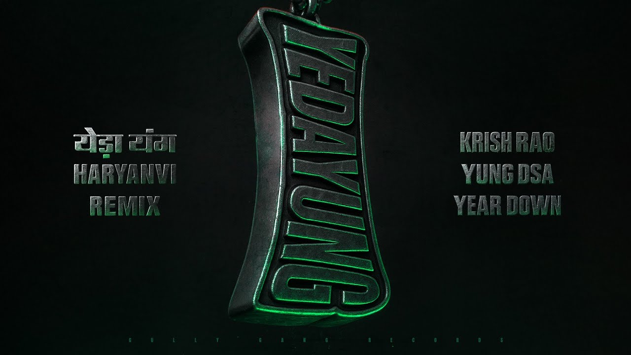 YUNG DSA, Krish Rao - Yeda Yung (Remix) | Prod. Year Down | Official Lyrics Visualiser