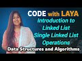 14.Linked List || Single Linked List Operations || Insertion at begin,at end,at particular position.