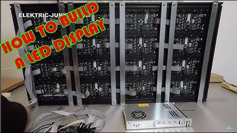 How to build a Modular LED Display P3 in 4 hours on budget for In- & Outdoor use w/ elektric-junkys
