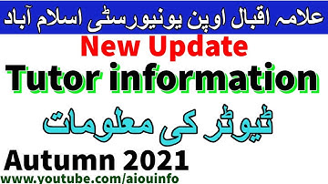Aiou tutor information Autumn 2021 Step by Step Guide Allama Iqbal Open University | AIOU INFO