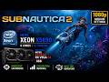 Subnautica 2 on Xeon X5690 3.46GHz RX Vega 64 1080p Medium