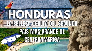 Asi es Honduras | Geografia, Curiosidades, cultura Segundo Pais mas Extenso de Centroamerica 🇭🇳 🦜