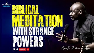 MONKS UNDERSTAND THE POWER OF MEDITATION & THE BIBLE REVEALS THIS - APOSTLE JOSHUA SELMAN
