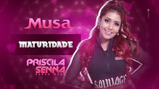 Priscila Senna, Banda Musa - Maturidade (Promocional de Verão)