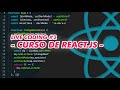 Curso completo de React.js desde 0 con hooks