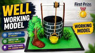 How to Make a Water Well Working Model | Science Project for Students | Easy DIY Water Well Tutorial