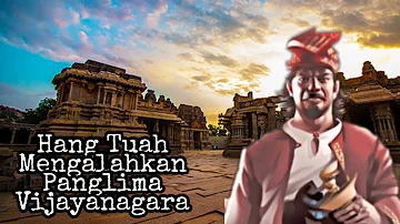 Kisah Hang Tuah di India semasa pemerintahan Kerajaan Vijayanagara