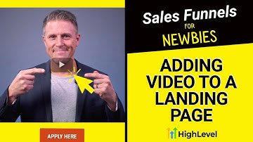 Go High Level Tutorial  - Adding a Video to the Landing Page