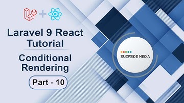Laravel 9 React Tutorial - Conditional Rendering